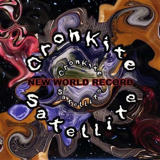 New World Record - Cronkite Satellite - Música - N/A - 0707541129695 - 18 de agosto de 2009
