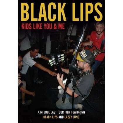 Cover for Black Lips · Black Lips - Kids Like You and Me (DVD) (2014)
