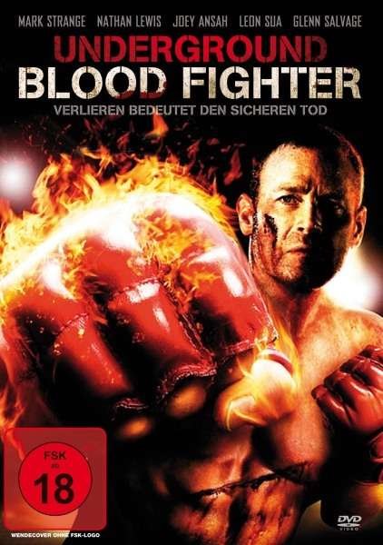 Underground Blood Fighter - Strange,mark / Lewis,nathan - Films - ASLAL - SAVOY FILM - 0807297122695 - 8 maart 2013