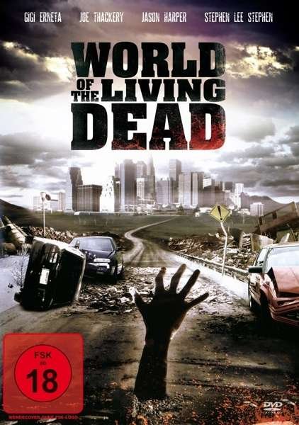 Cover for Erneta,gigi / Thackery Joe · World of the Living Dead (DVD) (2013)