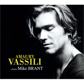 Chante Mike Brant - Amaury Vassili - Music - WEA - 0825646223695 - October 23, 2014