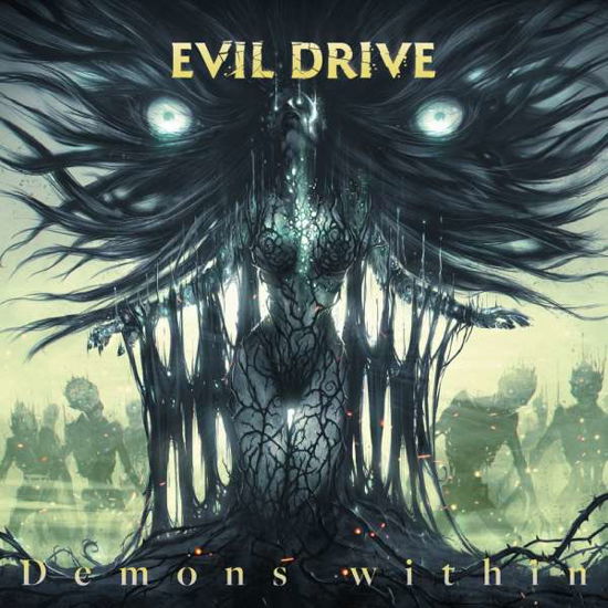 Cover for Evil Drive · Demons Within (CD) (2021)