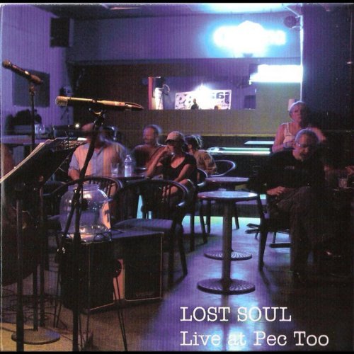 Cover for Lost Soul · Live at Pec Too (CD) (2012)