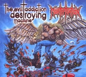 Cover for Mortification · The Evil Addiction Destroying Machine (CD) (2013)