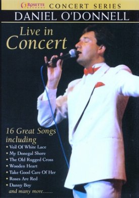 Daniel O' Donell: Live In Concert [Region 4] - Danie0 Donnell - Movies - SONY - 0886977229695 - August 6, 2010