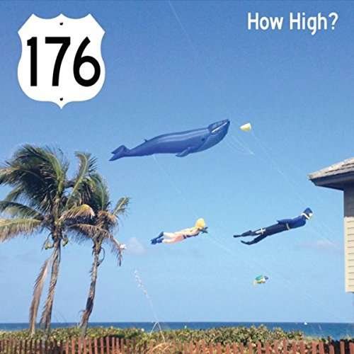 Cover for 176 · How High (CD) (2015)