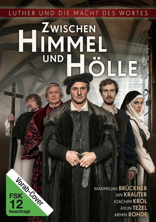 Cover for Zwischen Himmel Und Hölle-luther Und Die Macht D (DVD) (2017)