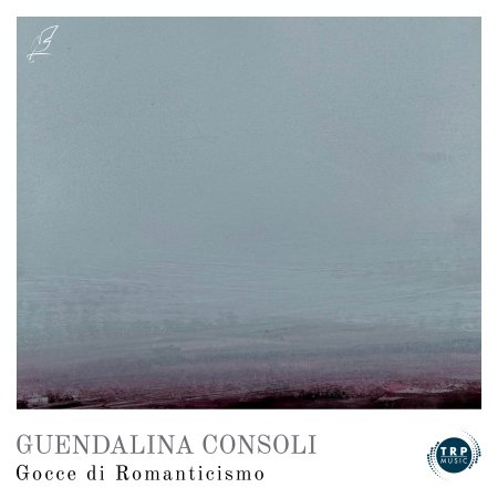 Cover for Guendalina Consoli · Gocce Di Romanticismo (CD) (2023)