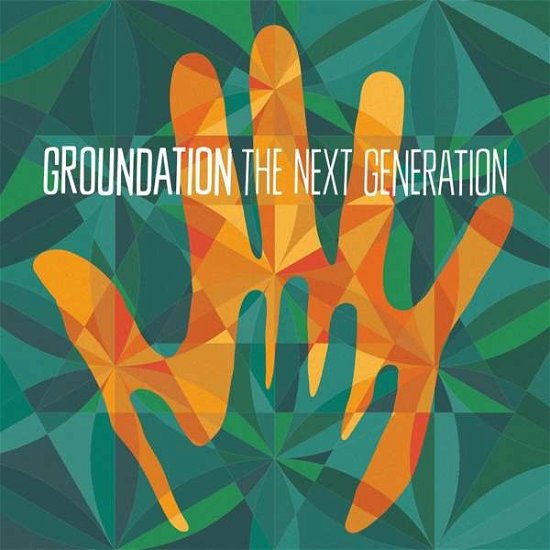 Cover for Groundation · The Next Generation (CD) (2018)