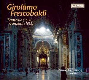 Cover for Frescobaldi / Tamminga · Fantasie 1608 Canzoni 1615 (CD) (2013)