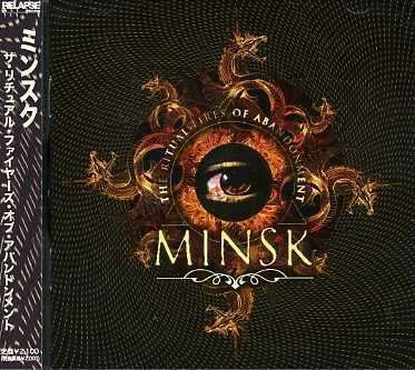 Cover for Minsk · Ritual Fires of Abandonment (CD) (2007)