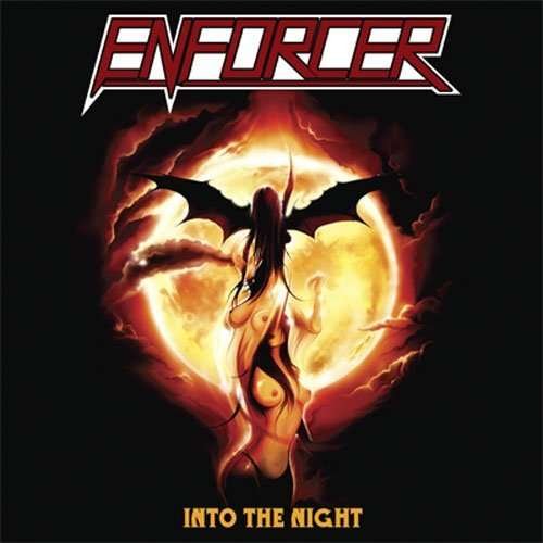 Into the Night - Enforcer - Music - UNIVERSAL - 4571139011695 - July 20, 2010