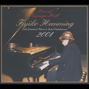 Cover for Fujiko Hemming · Carnegie Hall Live 2001 (CD) [Japan Import edition] (2001)