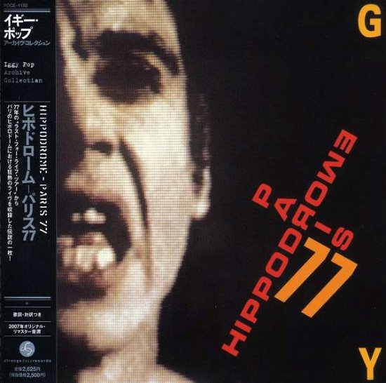 Cover for Iggy Pop · Hippodrome-paris 77 (CD) [Limited edition] (2007)