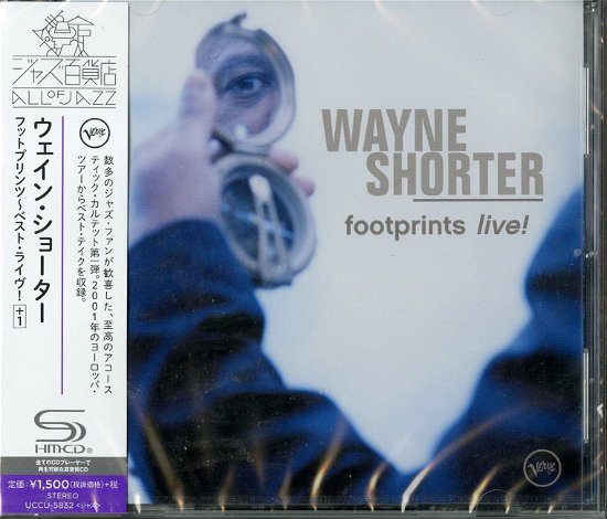 Footprints Live! - Wayne Shorter - Musiikki - UNIVERSAL MUSIC CLASSICAL - 4988031186695 - keskiviikko 24. huhtikuuta 2024