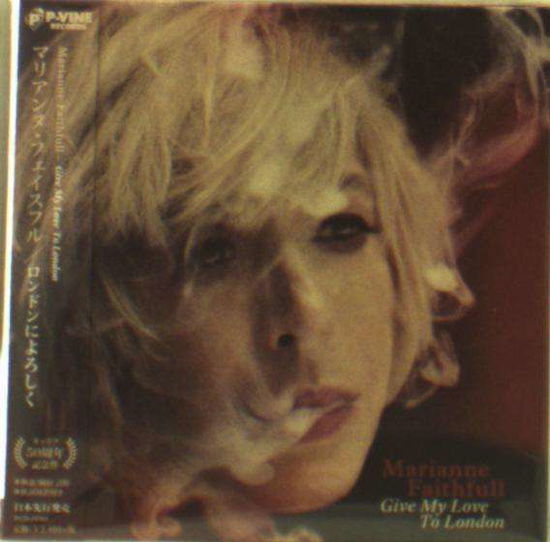 Give My Love to London - Marianne Faithfull - Musiikki - P-VINE RECORDS CO. - 4995879243695 - keskiviikko 24. syyskuuta 2014