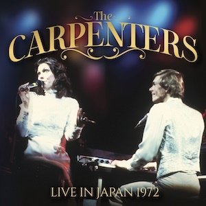 Cover for Carpenters · Live in Japan 1972 (CD) [Japan Import edition] (2019)