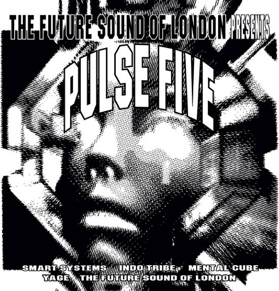 Cover for Future Sound Of London · Pulse Five (CD) (2024)