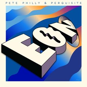 Eon - Pete Philly & Perquisite - Music - UNEXPECTED - 5051083202695 - May 10, 2024