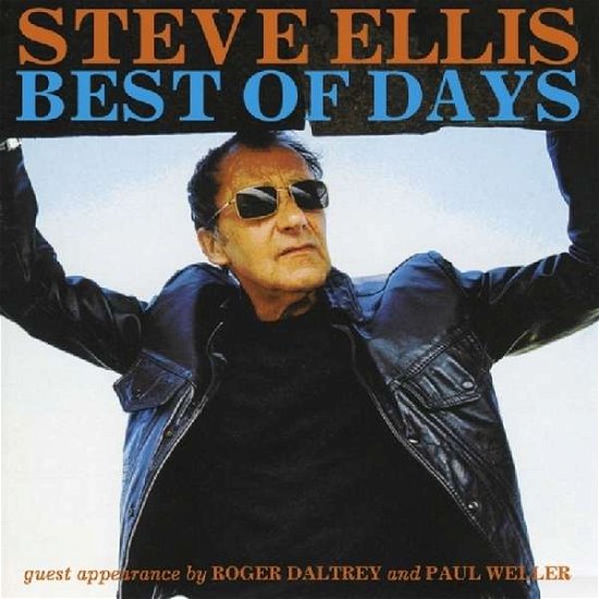 Best Of Days - Steve Ellis - Música - ANGEL AIR - 5055011704695 - 5 de julho de 2019