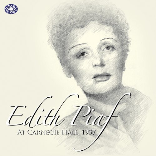 Cover for Edith Piaf · Edith Piaf-at Carnegie Hall 1957 (CD) (2012)
