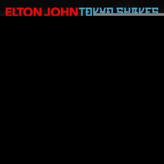 Tokyo Shakes - Live In Japan 1971 - Elton John - Musik - AUDIO VAULTS - 5060209013695 - 8. september 2023