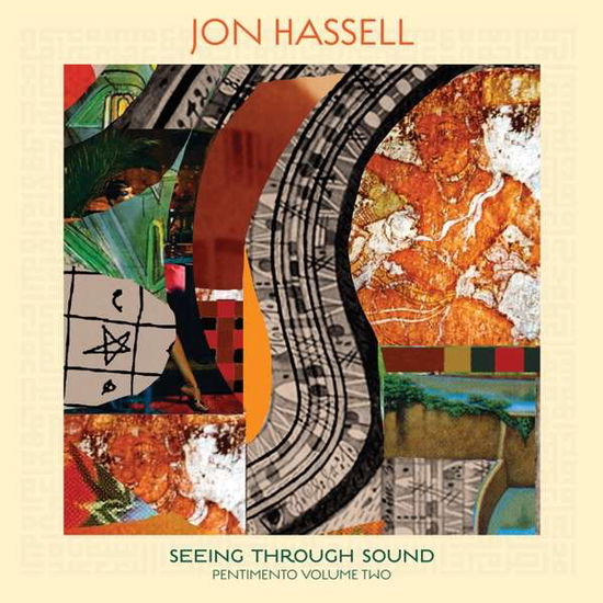 Seeing Through Sound - Jon Hassell - Musik - ELECTRONICA - 5060384617695 - 24 juli 2020