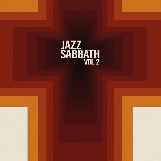 Vol.2 - Jazz Sabbath - Musiikki - BLACKLAKE - 7428471049695 - perjantai 22. huhtikuuta 2022