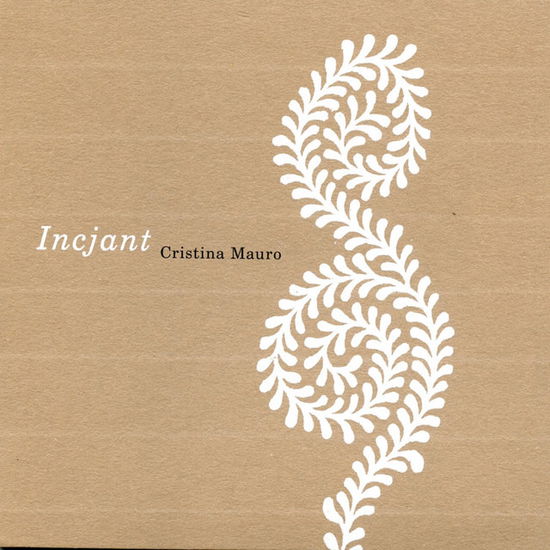 Cover for Mauro Cristina · Incjant (CD) (2006)