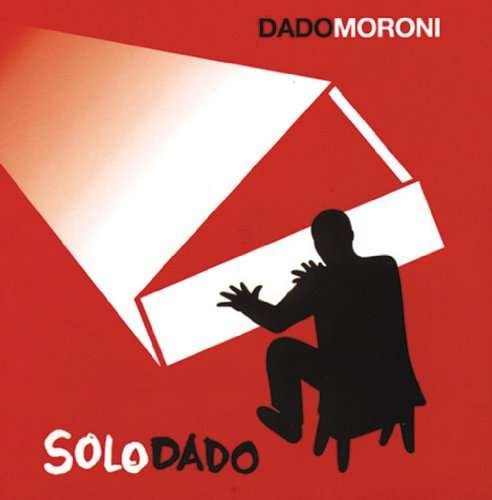 Cover for Dado Moroni · Solo Dado (CD) (2009)