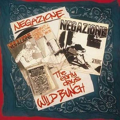 Cover for Negazione · Wild Bunch / The Early Days (LP) (2022)