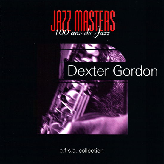 Cover for Dexter Gordon · Jazz Masters - 100 Ans De Jazz (CD) (1996)
