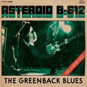 Greenback Blues - Asteroid B-612 - Music - FOLC - 8435008875695 - September 2, 2022