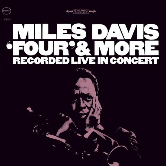 Cover for Miles Davis · Four &amp; More (CD) (2020)