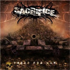 Cover for Sacrifice · Breed for War (CD) (2011)