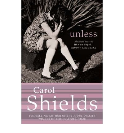Cover for Carol Shields · Unless (Paperback Book) (2003)