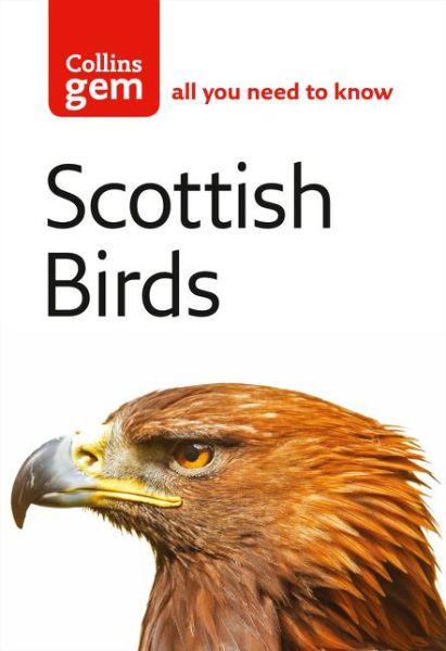Scottish Birds - Collins Gem - Valerie Thom - Books - HarperCollins Publishers - 9780007207695 - April 3, 2006