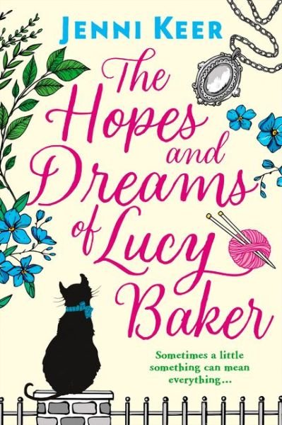 Cover for Jenni Keer · The Hopes and Dreams of Lucy Baker (Paperback Book) (2019)
