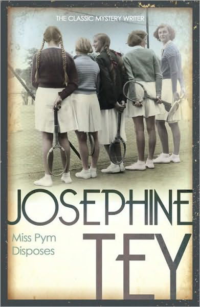 Miss Pym Disposes - Josephine Tey - Books - Cornerstone - 9780099556695 - February 3, 2011