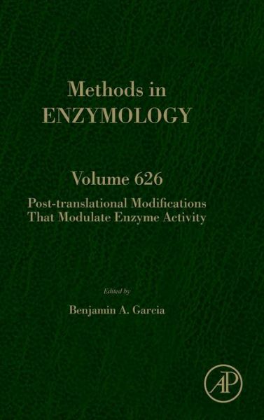 Post-translational Modifications That Modulate Enzyme Activity - - Livros - Elsevier Science Publishing Co Inc - 9780128186695 - 12 de outubro de 2019