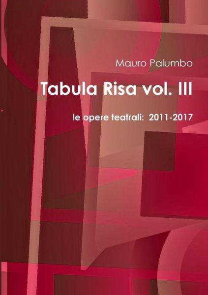 Cover for Mauro Palumbo · Tabula Risa vol. III (Paperback Book) (2017)