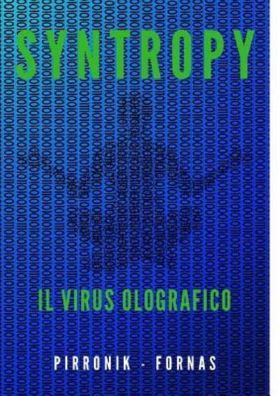 Cover for Orazio Pirrone · SYNTROPY il virus olografico (Paperback Book) (2018)