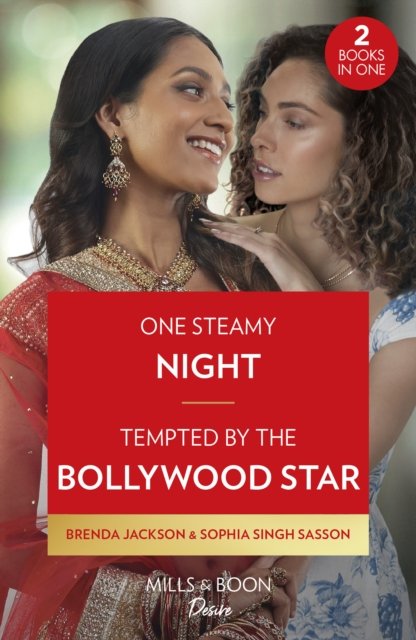 Cover for Brenda Jackson · One Steamy Night / Tempted By The Bollywood Star: One Steamy Night (the Westmoreland Legacy) / Tempted by the Bollywood Star (Pocketbok) (2023)