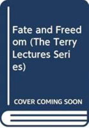 Cover for Henry Norris Russell · Fate and Freedom (Hardcover Book) (1927)