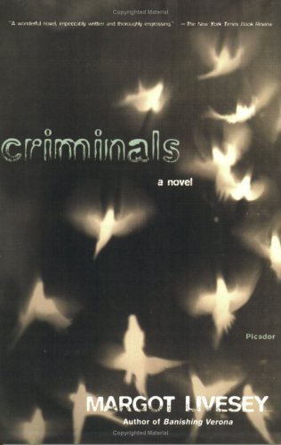Cover for Margot Livesey · Criminals: a Novel (Paperback Book) [First edition] (2005)