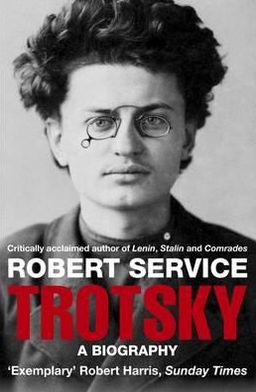 Cover for Robert Service · Trotsky: A Biography (Paperback Bog) [Unabridged edition] (2010)