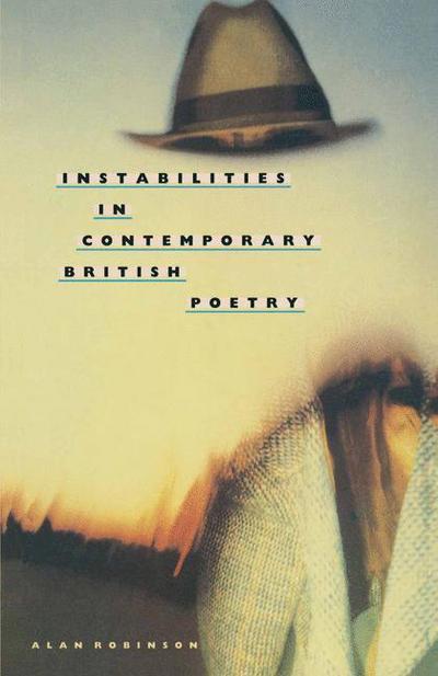 Cover for Alan Robinson · Instabilities in Contemporary British Poetry (Taschenbuch) (1988)