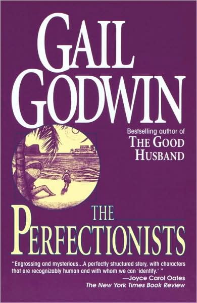 Cover for Gail Godwin · The Perfectionists (Pocketbok) [Reprint edition] (1996)