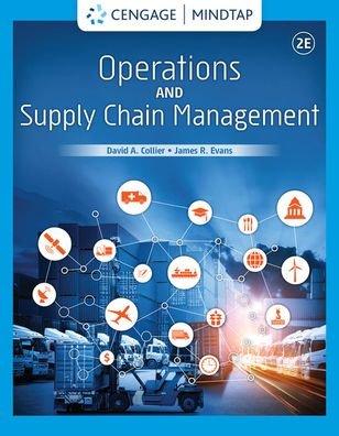 Operations and Supply Chain Management - Evans, James (Carl H. Lindner College of Business, University of Cincinnati) - Livres - Cengage Learning, Inc - 9780357131695 - 10 février 2020