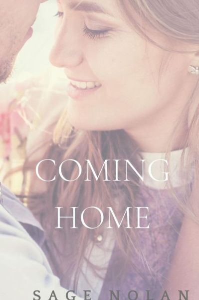 Cover for Sage Nolan · Coming Home (Paperback Book) (2019)